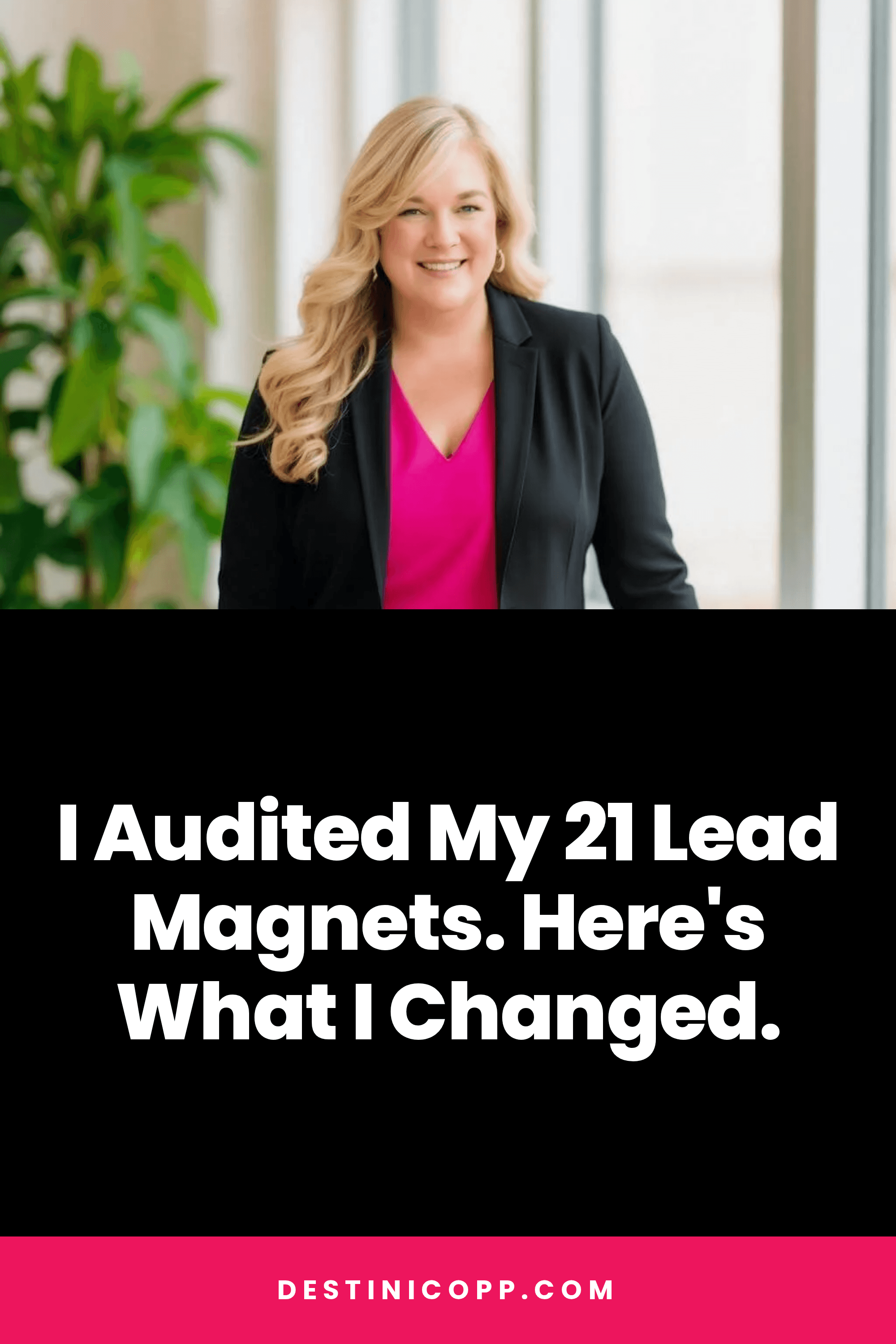 I Audited My 21 Lead Magnets. Here's What I Changed.