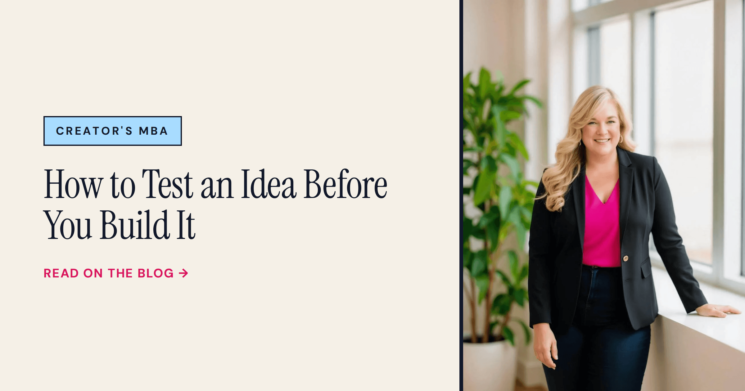 How to Test an Idea Before You Build It