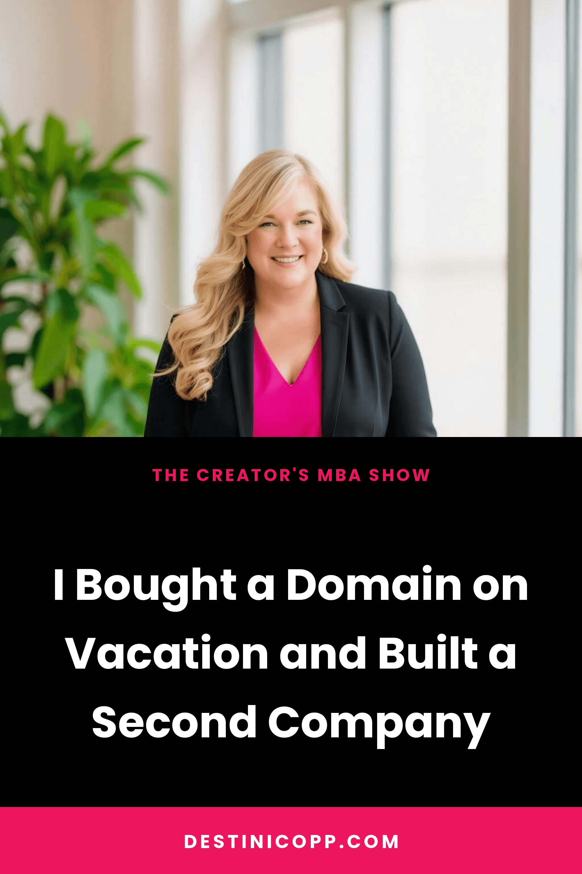 279: I Bought a Domain on Vacation and Built a Second Company