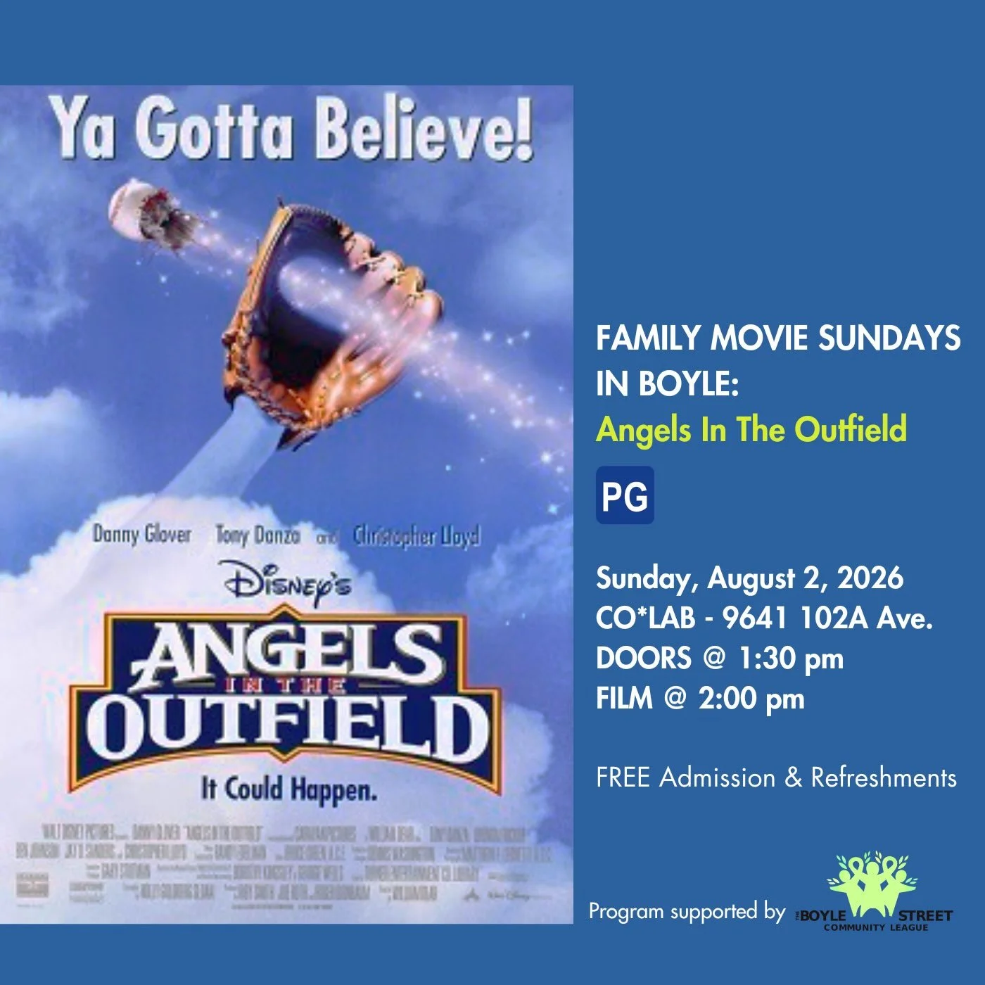 TGIF Pals!

&ldquo;Ya gotta believe!&rdquo;

Our next Family Movie Sundays in Boyle is on Sunday,  August 2nd and we are screening Angel In The Outfield (1994)!

Doors open at 1:30 PM and movie starts at 2:00 PM. 

FREE admission and refreshments.

?