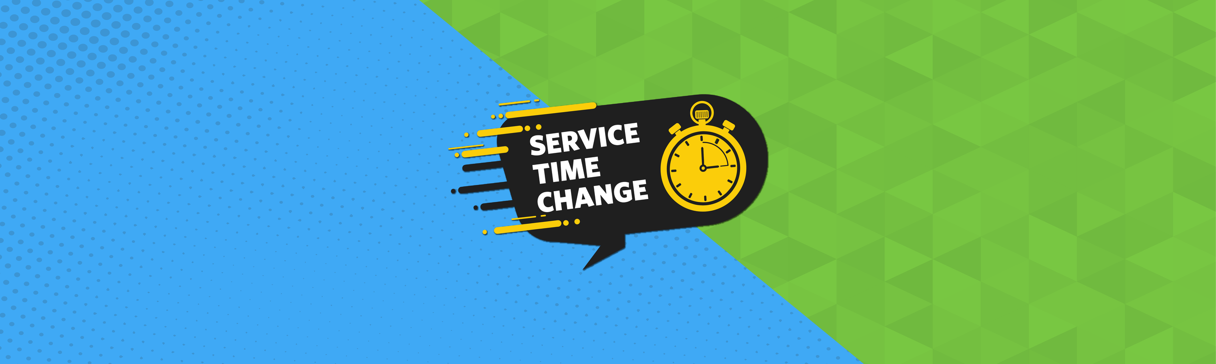 1st Service Time Change (8:00am)