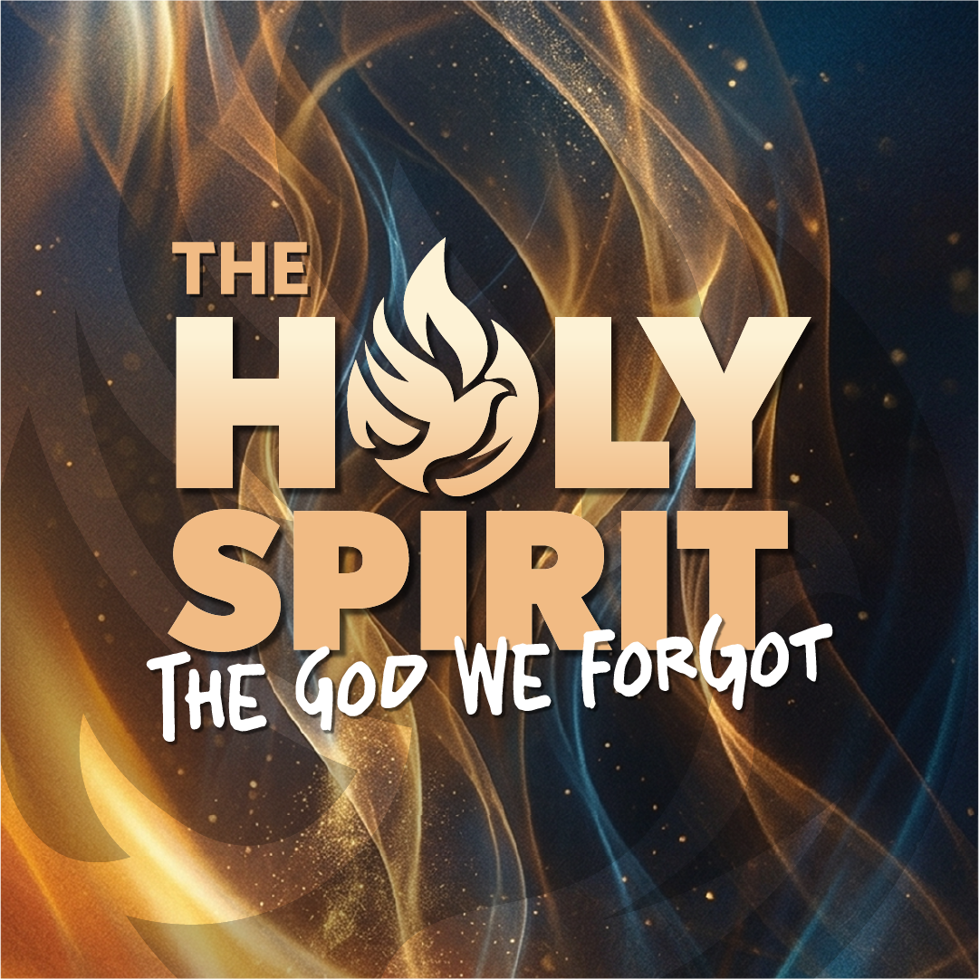 The Holy Spirit: The God We Forgot