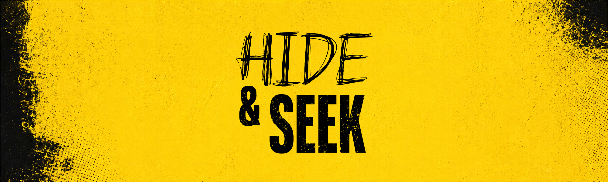 Seek His Face (Hide &amp; Seek week 1)