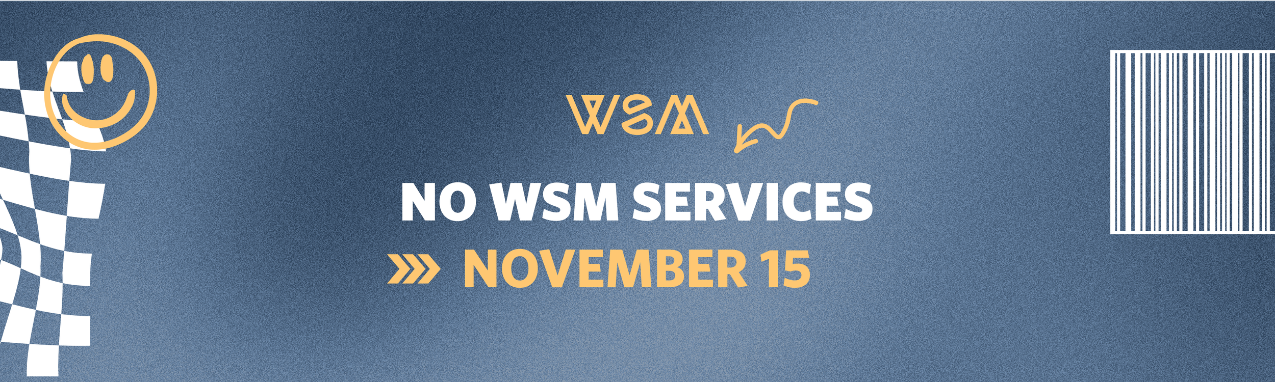 No WSM (Middle+High School) Today