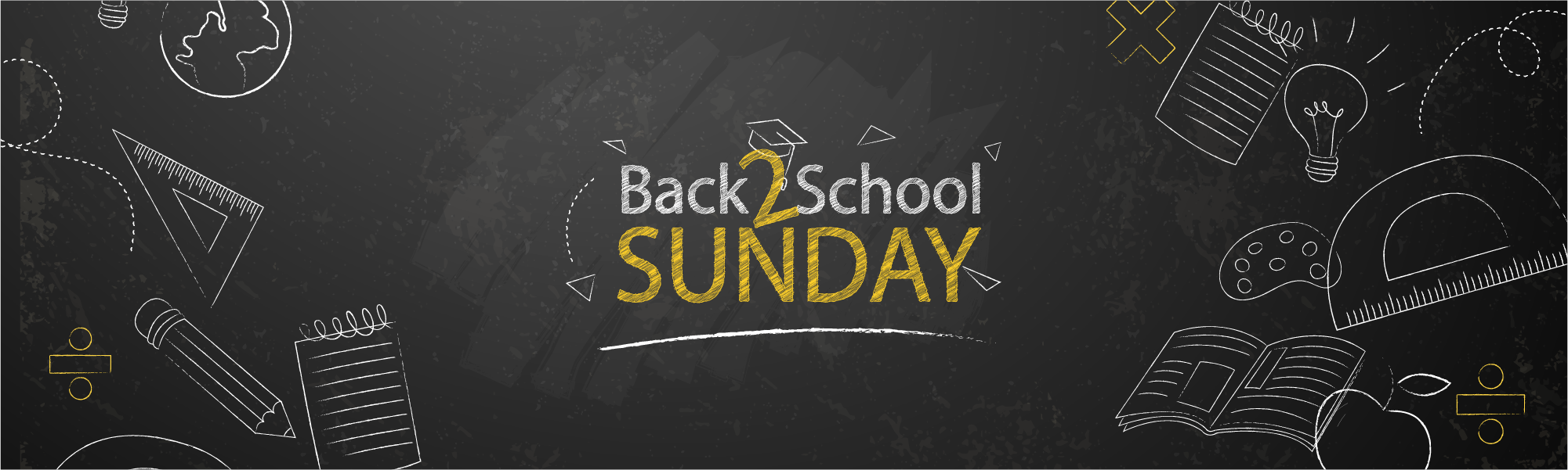 Back2School Sunday (All Services)