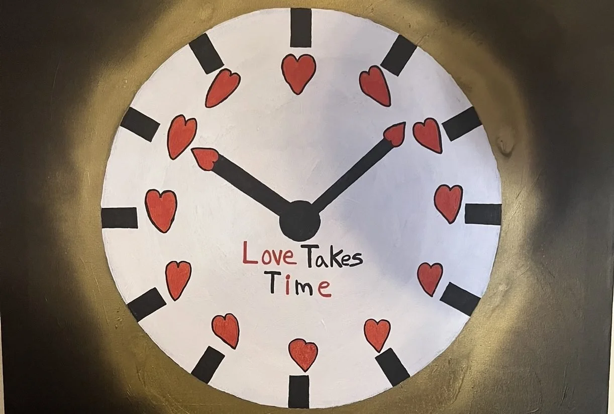 Love Takes Time