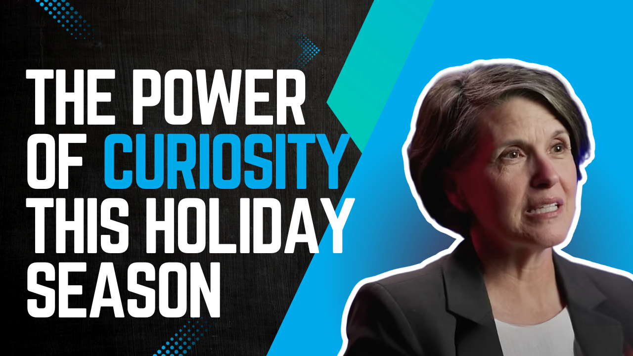 The power of curiosity this holiday season