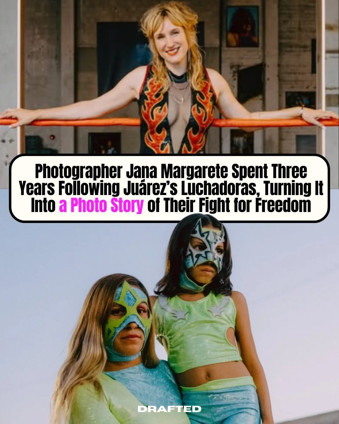 For the past three years, she followed them, inside the ring and far beyond it.

In Ciudad Ju&aacute;rez, where being a woman comes with its own set of risks, these luchadoras carve out a different kind of reality.

One built on strength, performance