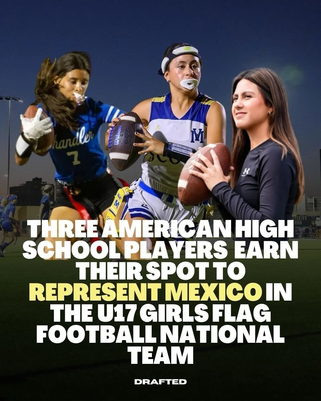 Azul Trujillo. Jessica Manriquez. Makayla Martinez. 🇲🇽

Those are the three U.S.-based athletes with one decision, to represent Mexico on the international stage!

All three just earned spots on Mexico&rsquo;s U17 National Flag Football Team for th