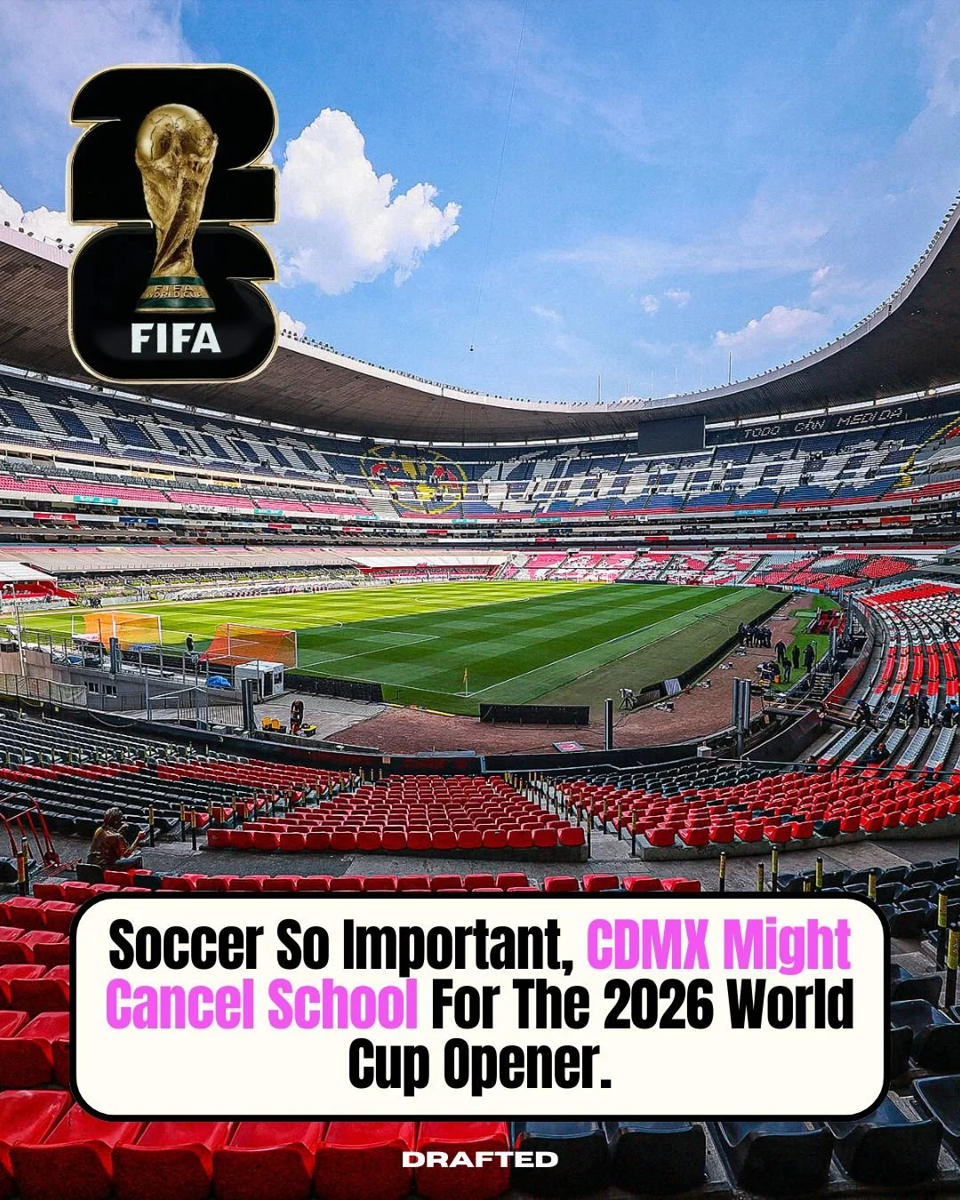 The World Cup is coming to Mexico City, and it might literally stop everything!

CDMX is considering cancelling classes for the opener, not because it&rsquo;s a holiday, but because the city is expecting that much movement, that much energy, that muc