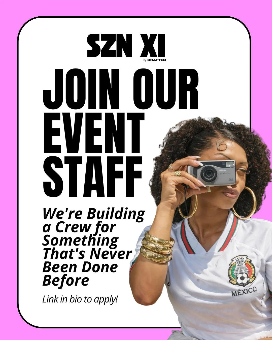 We're looking for Event Staff!!

Something bold is coming to LA, and we want you in the middle of it.

SZN XI by DRAFTED is an immersive f&uacute;tbol fan experience where sport, style, and LA culture collide. For the fan who has always been here, al