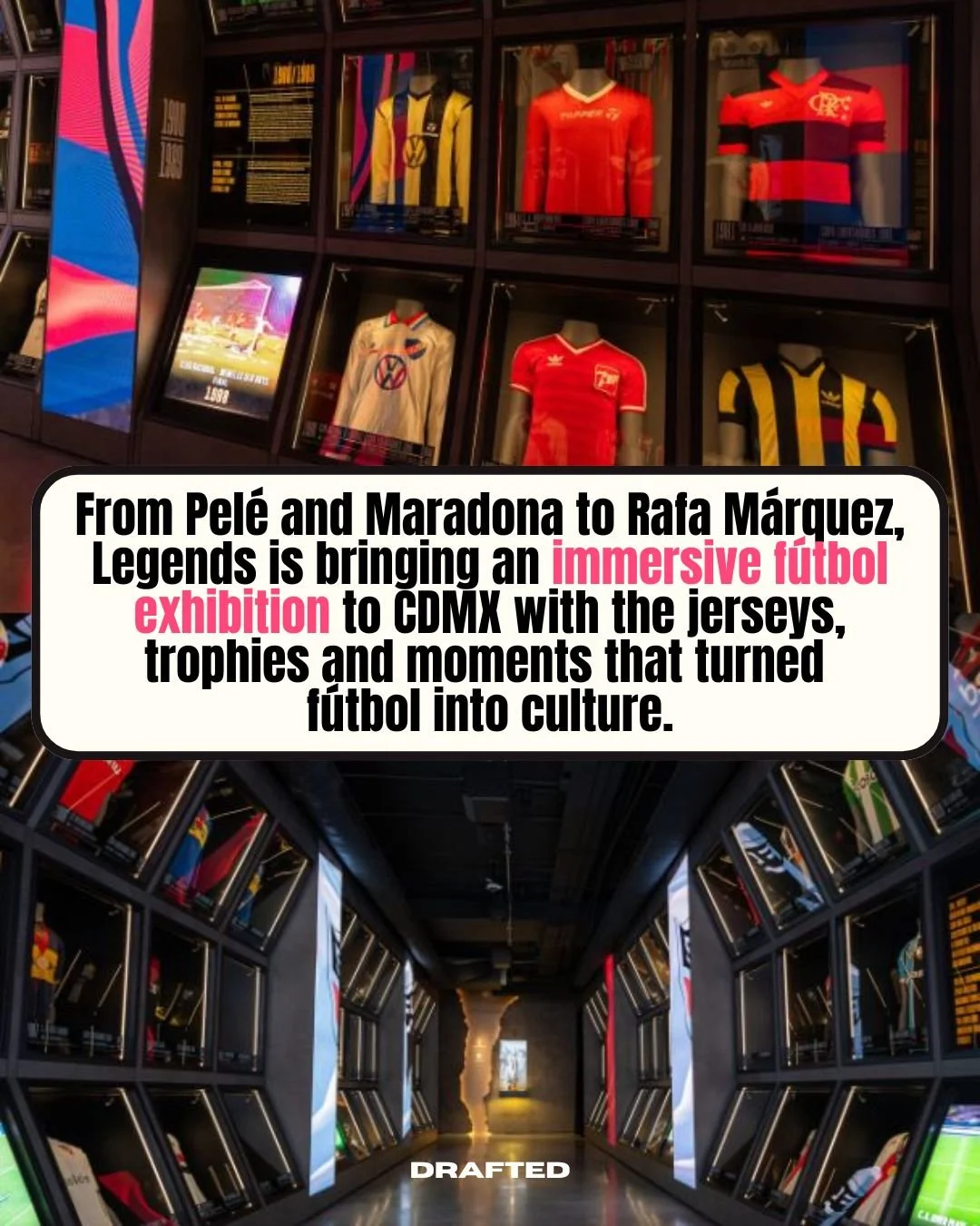 CDMX does not need a reminder that f&uacute;tbol is culture, but Legends is bringing one anyway.

"Legends: The Ultimate Football Experience" is bringing an immersive f&uacute;tbol exhibition to InSpace Polanco starting May 29, 2026, with h
