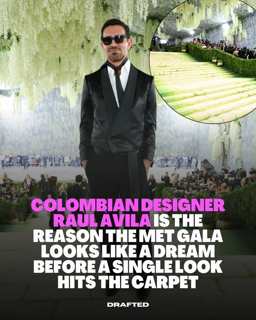 Since 2007, Colombian designer Ra&uacute;l &Agrave;vila has been one of the creative forces behind the Met Gala&rsquo;s entire visual world. 🇨🇴

He is the designer behind the florals, carpets, staircases, dinner rooms, and installations that make f