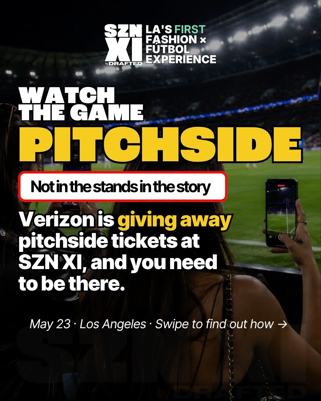 Verizon is giving away pitchside tickets at SZN XI. 🏟️

5 Verizon customers are walking out of this room with front row seats to this summer's biggest match. You could be one of them!

Swipe to find out how 👉
🎟️ Tickets start at $10 &middot; Link 