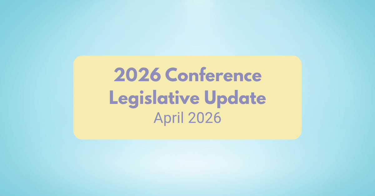 2026 Conference Legislative Update