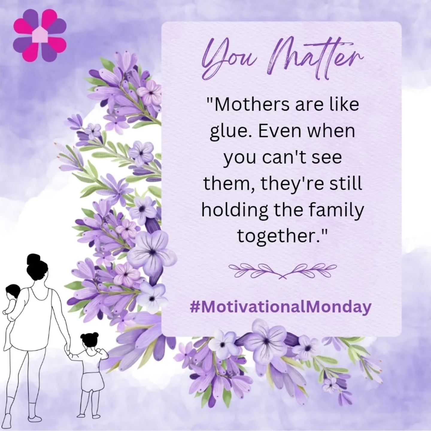 Happy Monday, Mama! 💕
To the mom who needs a reminder today: YOU MATTER.
Now go back to all the things you're doing —
the cleaning, working, driving,
nose-wiping, cooking, clothes folding,
all the everyday things...
And hold your head high.