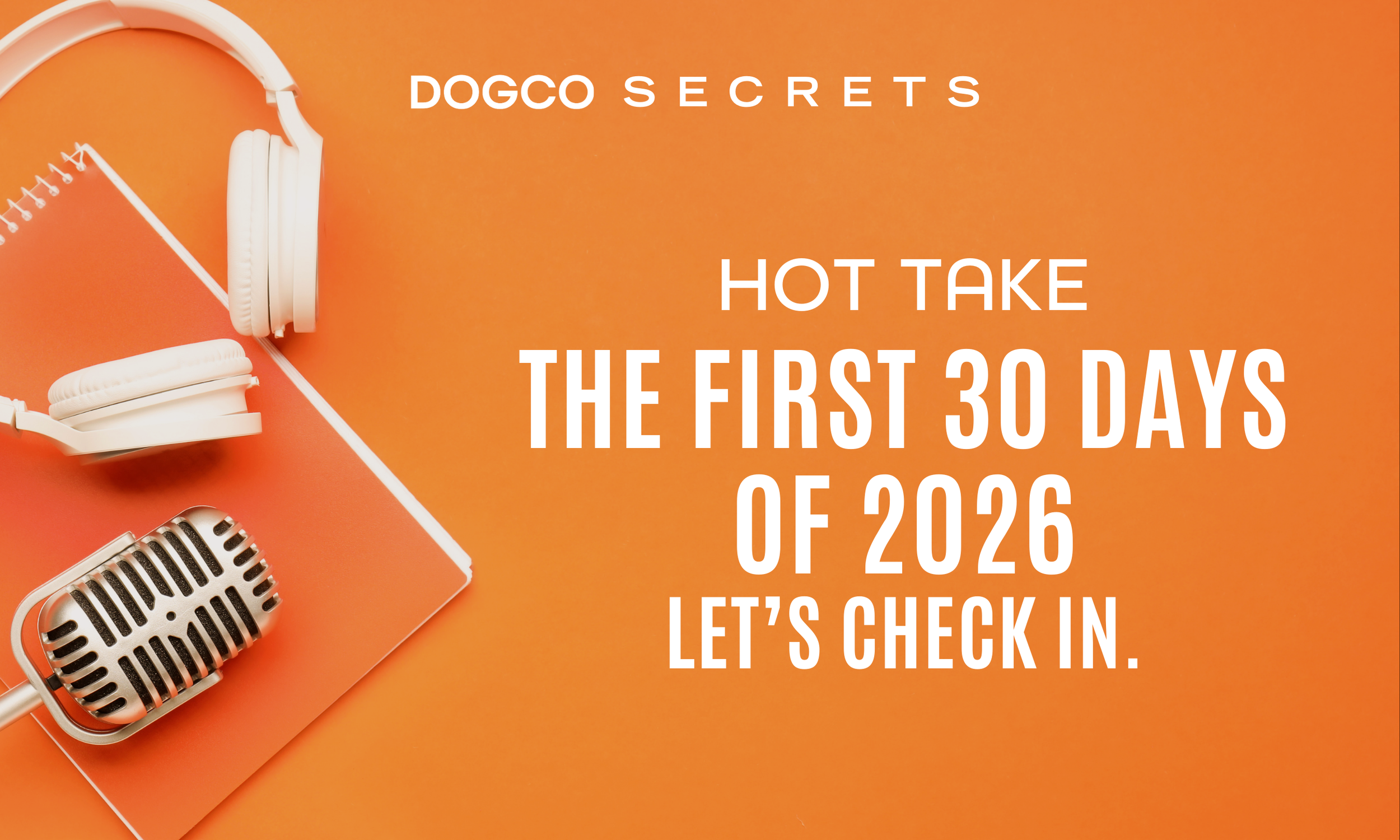 First 30 Days of 2026 Check In