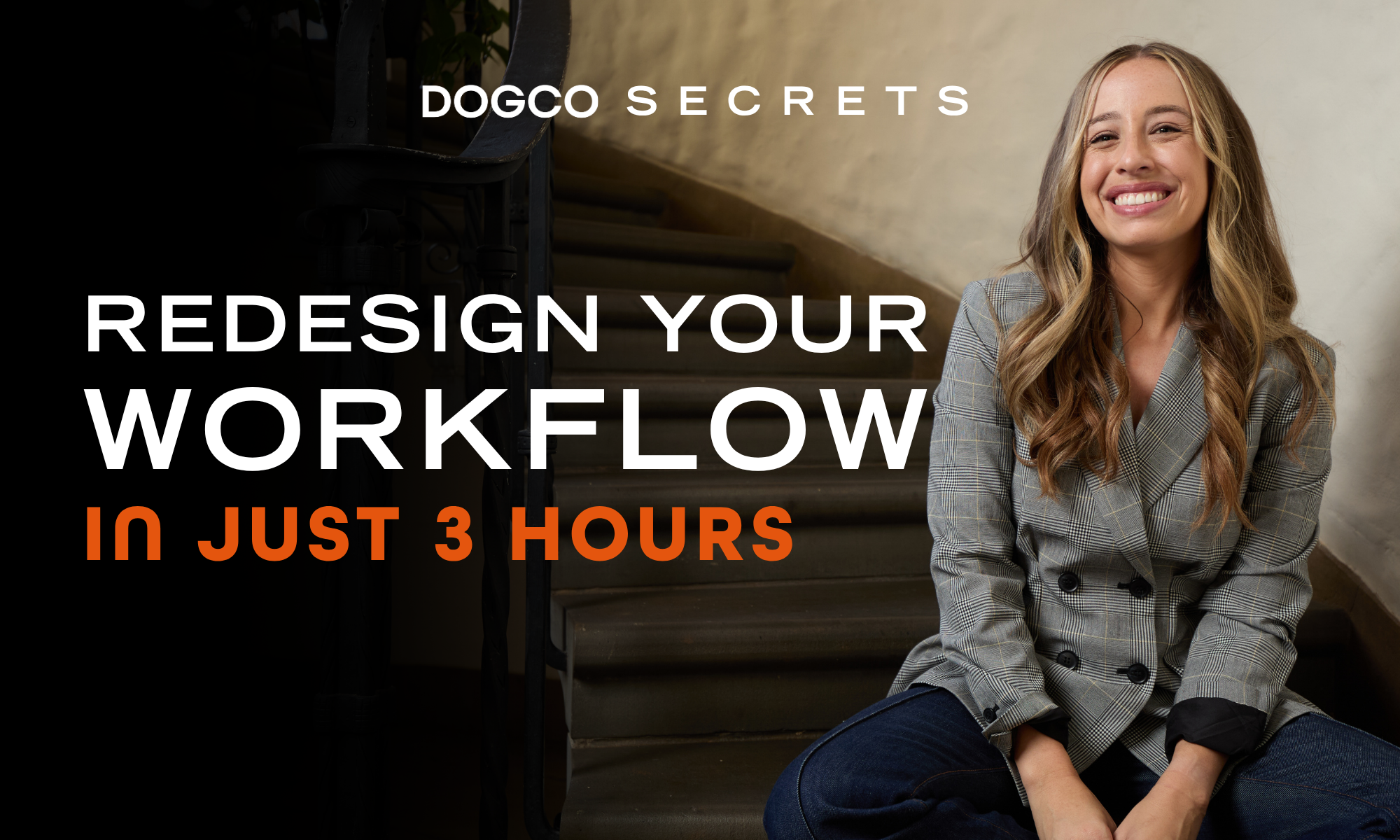Redesign Your Workflow in 3 Hours