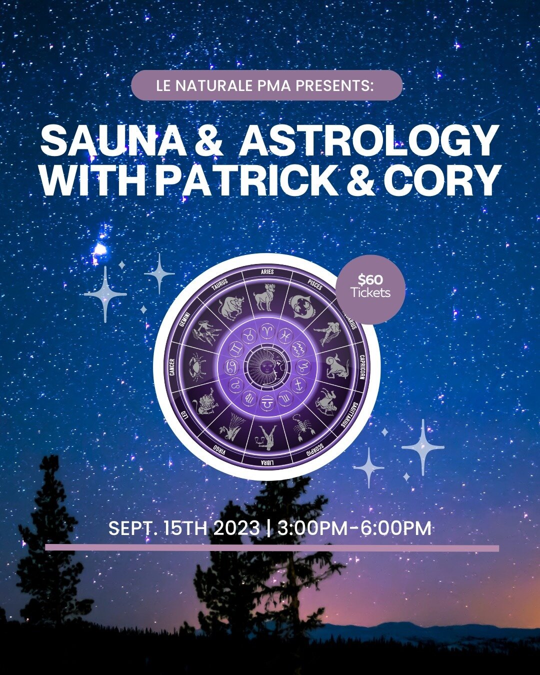 🌌✨ Dive into the cosmos and unwind with us at Le Naturale PMA's Sauna and Astrology event! 🧖&zwj;♀️🔮 Join Patrick and Cory on September 15th, 2023, from 3:00 PM to 6:00 PM for an afternoon of celestial insights and rejuvenation. 🌠 Immerse yoursel