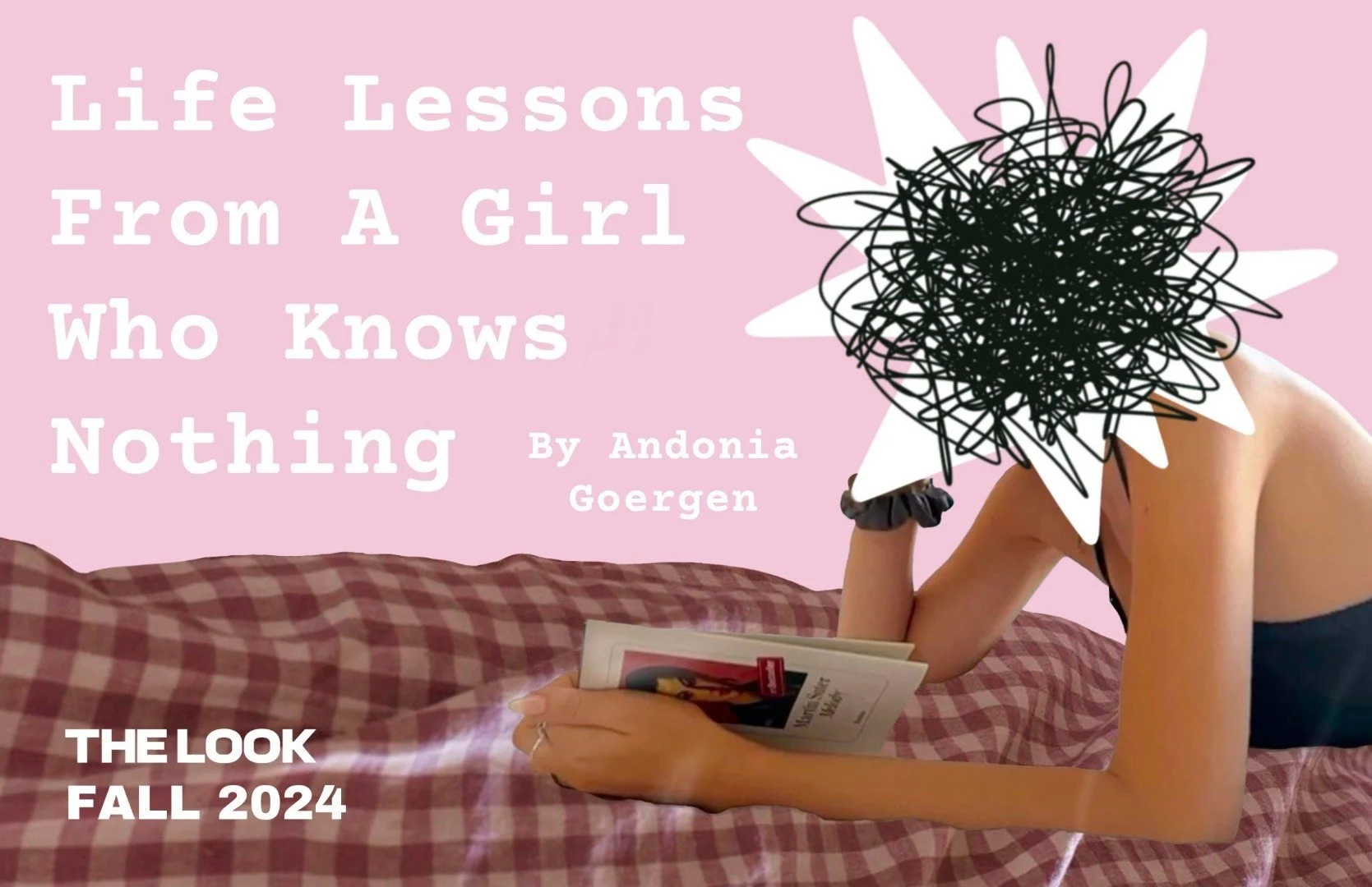 Life Lessons From a Girl Who Knows Nothing