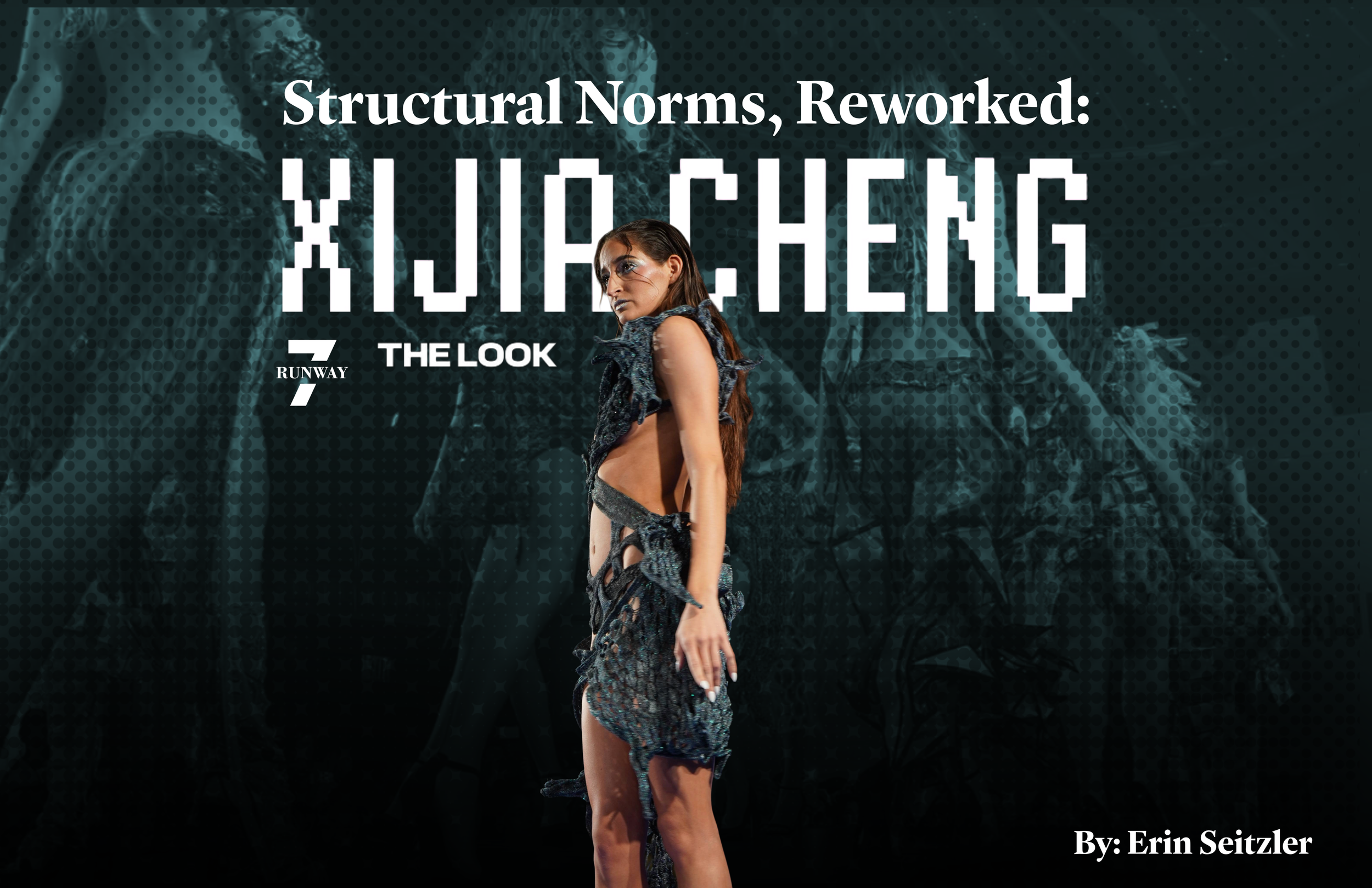 Structural Norms, Reworked: Xijia Cheng at NYFW Runway 7