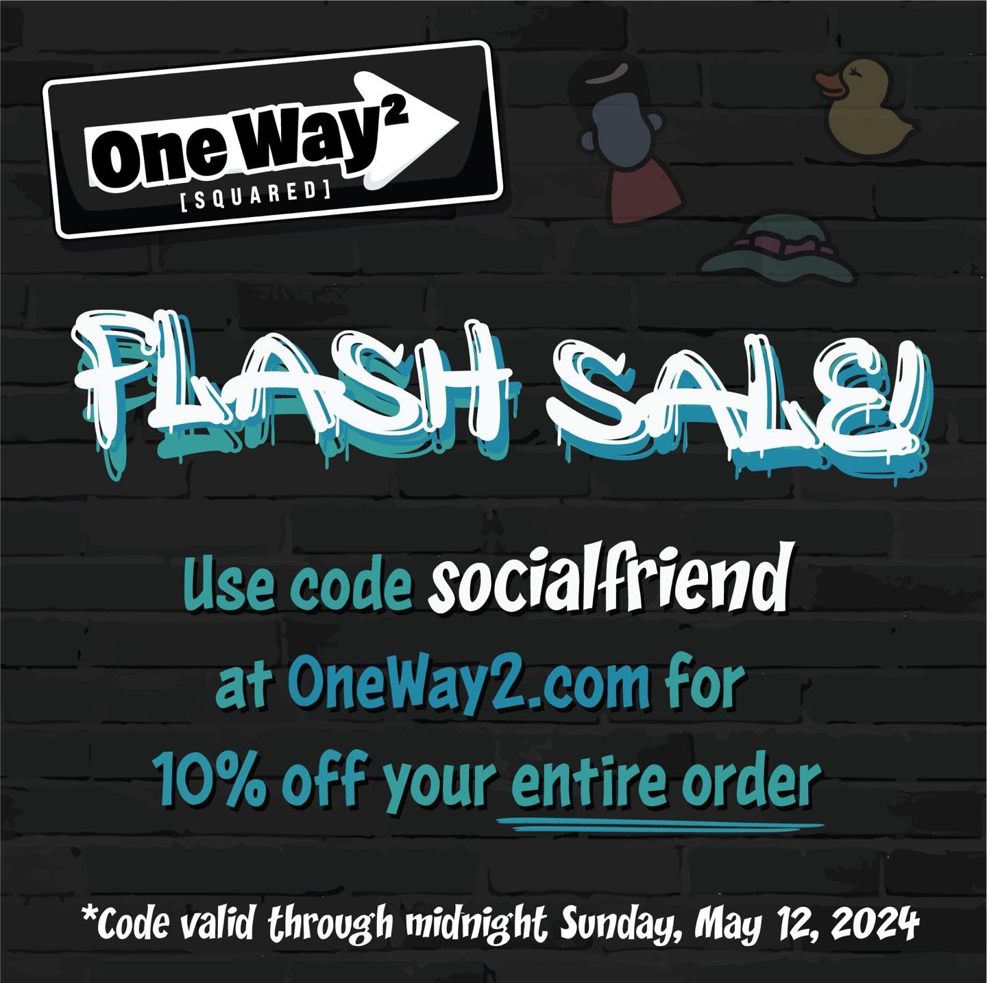 ⭐️📱Social Media Flash Sale📱⭐️

From now through Sunday* we are offering all of you who follow us on social media 10% off your ENTIRE order! 😃

Head on over to oneway2.com and use the code SOCIALFRIEND at checkout to receive your discount! Happy sh