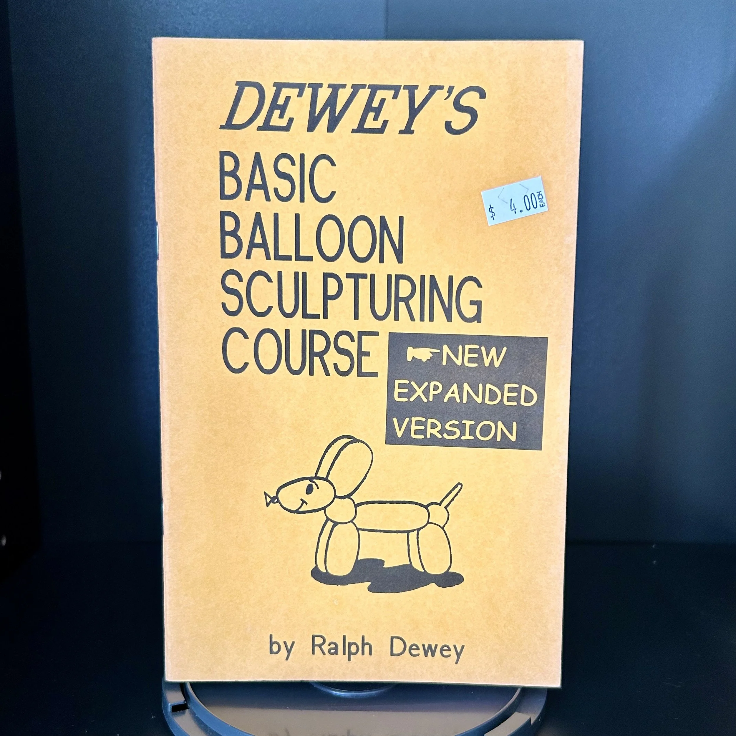 Dewey's Basic Balloon Sculpturing Course - Expanded Version (Old Stock)