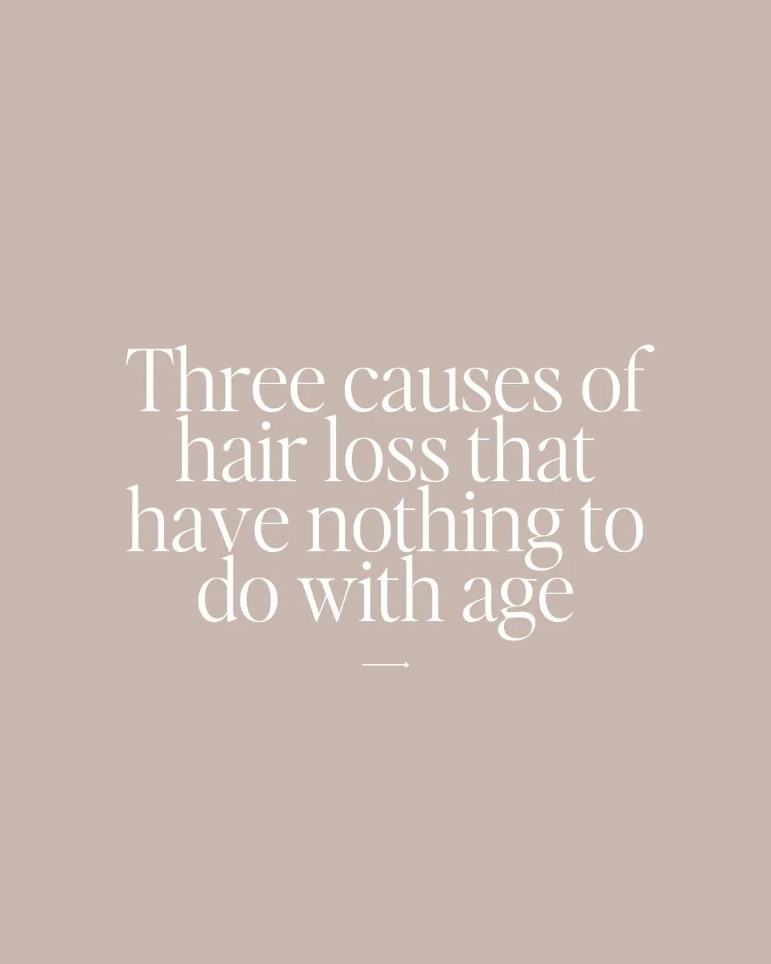 Noticing your hair thinning, shedding more than usual, or feeling less dense, but don&rsquo;t think age is to blame?

Hair loss can happen at any stage of life, and more often than not it&rsquo;s triggered by hormones, stress, or scalp health rather 