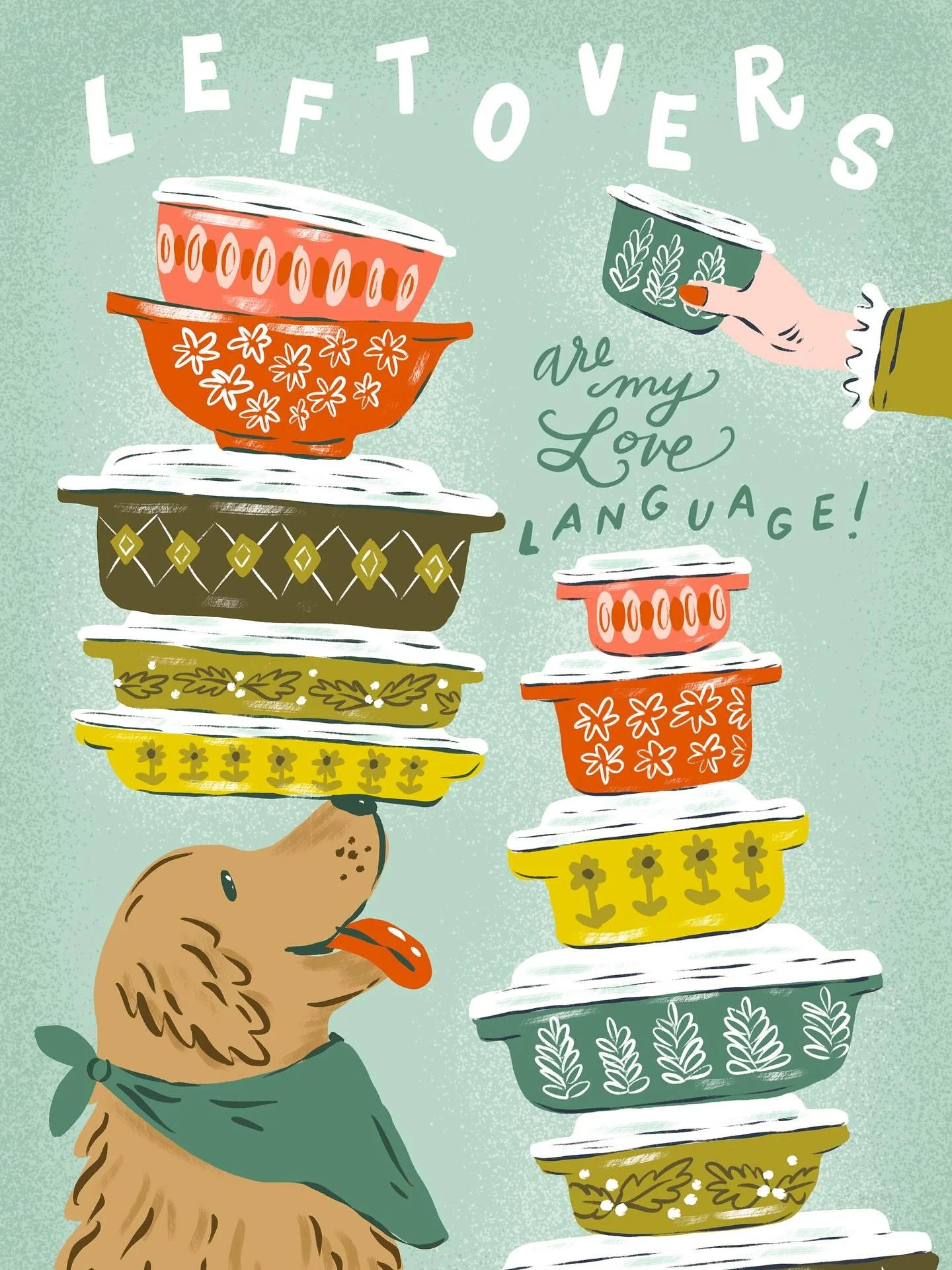 Shout out to all the people who make sure everyone goes home with tons of yummy bites to nibble on later ❤️ unsung heroes! 

Thanksgiving - dog art - vintage Pyrex - thankful - illustration - art licensing - greeting card - cute