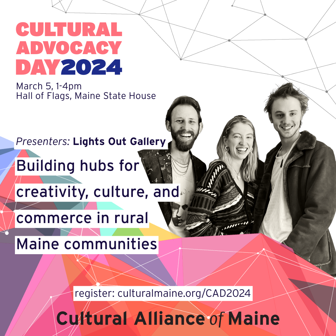Cultural Advocacy Day 2024 — Cultural Alliance of Maine