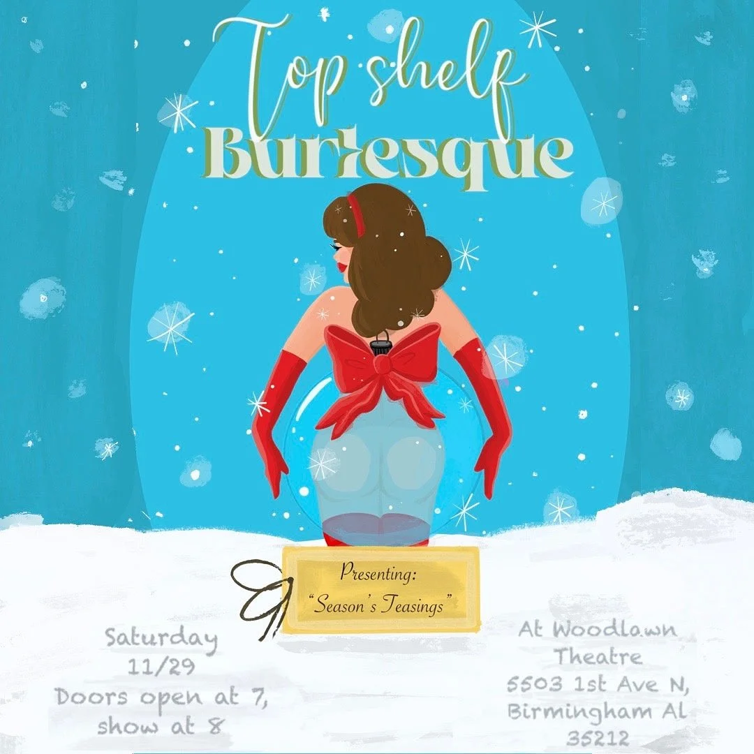 Top Shelf Burlesque Presents: Season's Teasings (A Xmas Burlesque Revue)
