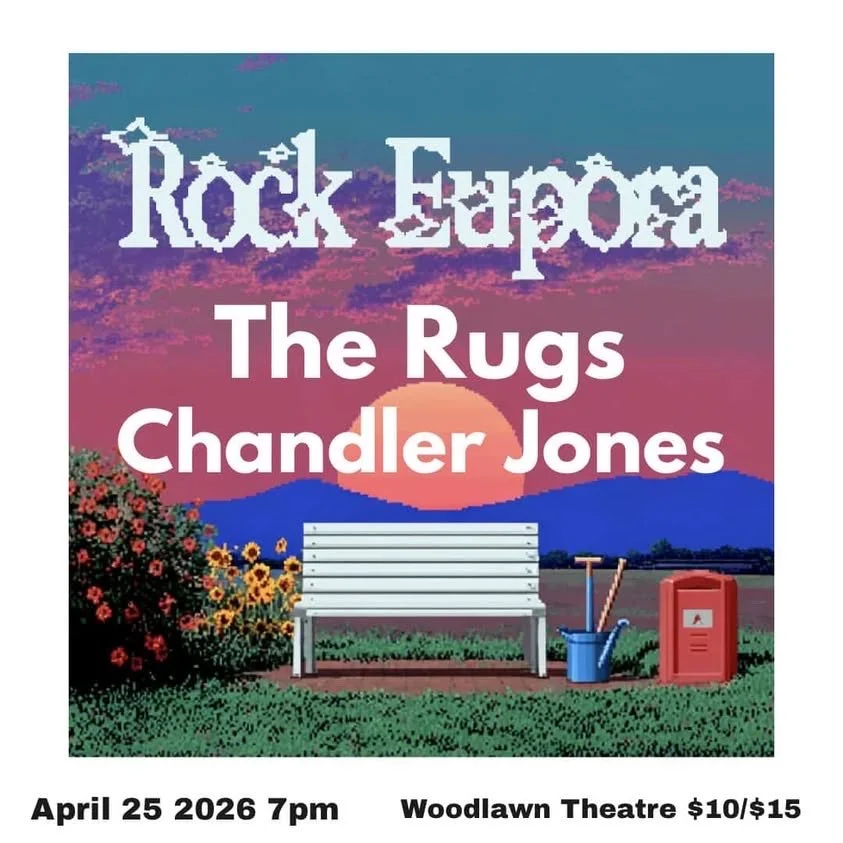 Rock Eupora + The Rugs + Chandler Jones