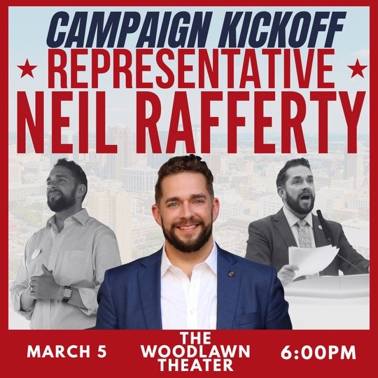 Campaign Kickoff: Representative Neil Rafferty
