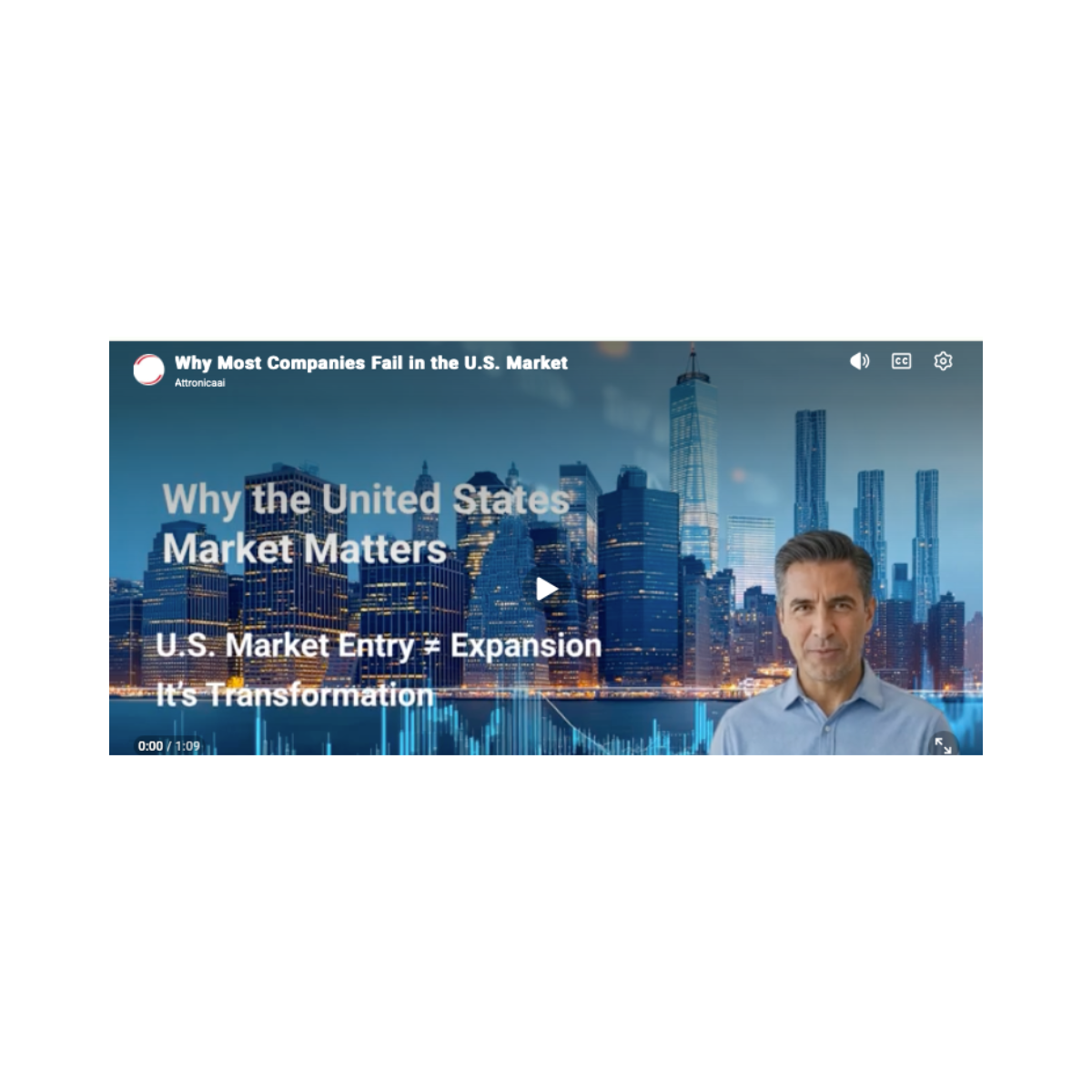 Entering the U.S. Market: It’s Not Expansion—It’s Transformation