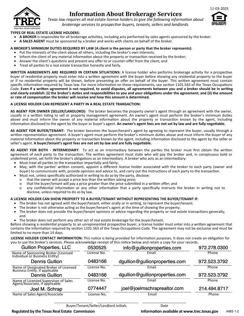Texas Real Estate Notices

Joel M. Schrap, REALTOR&reg; | Gullion Properties, LLC

TREC Information About Brokerage Services (IABS):
https://www.joelmschraprealtor.com/s/IABS-2026-Joel-M-Schrap-Realtor.pdf

TREC Consumer Protection Notice:
https://ww