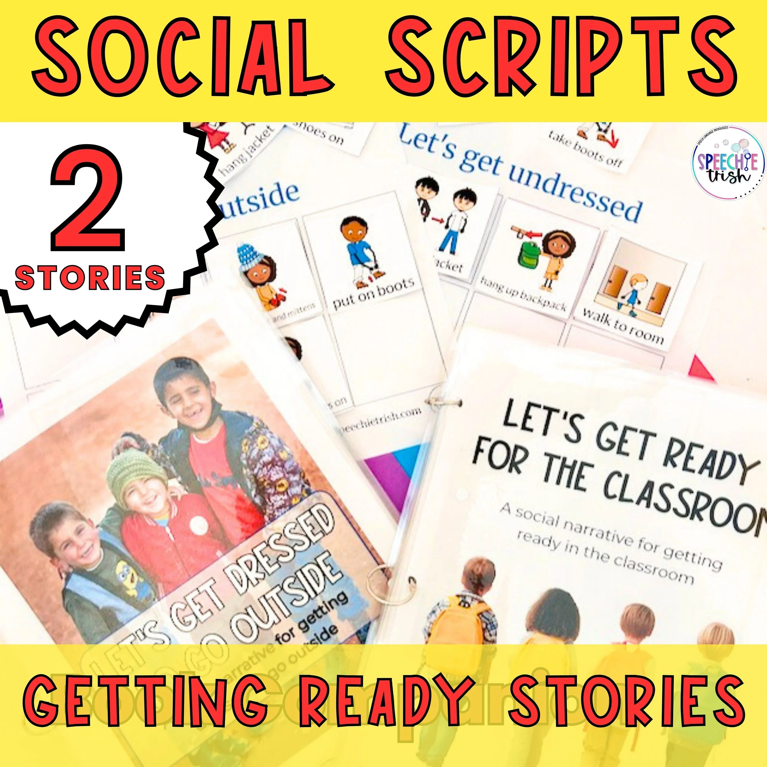 Social stories for getting ready to  go outside and arriving to school in the morning