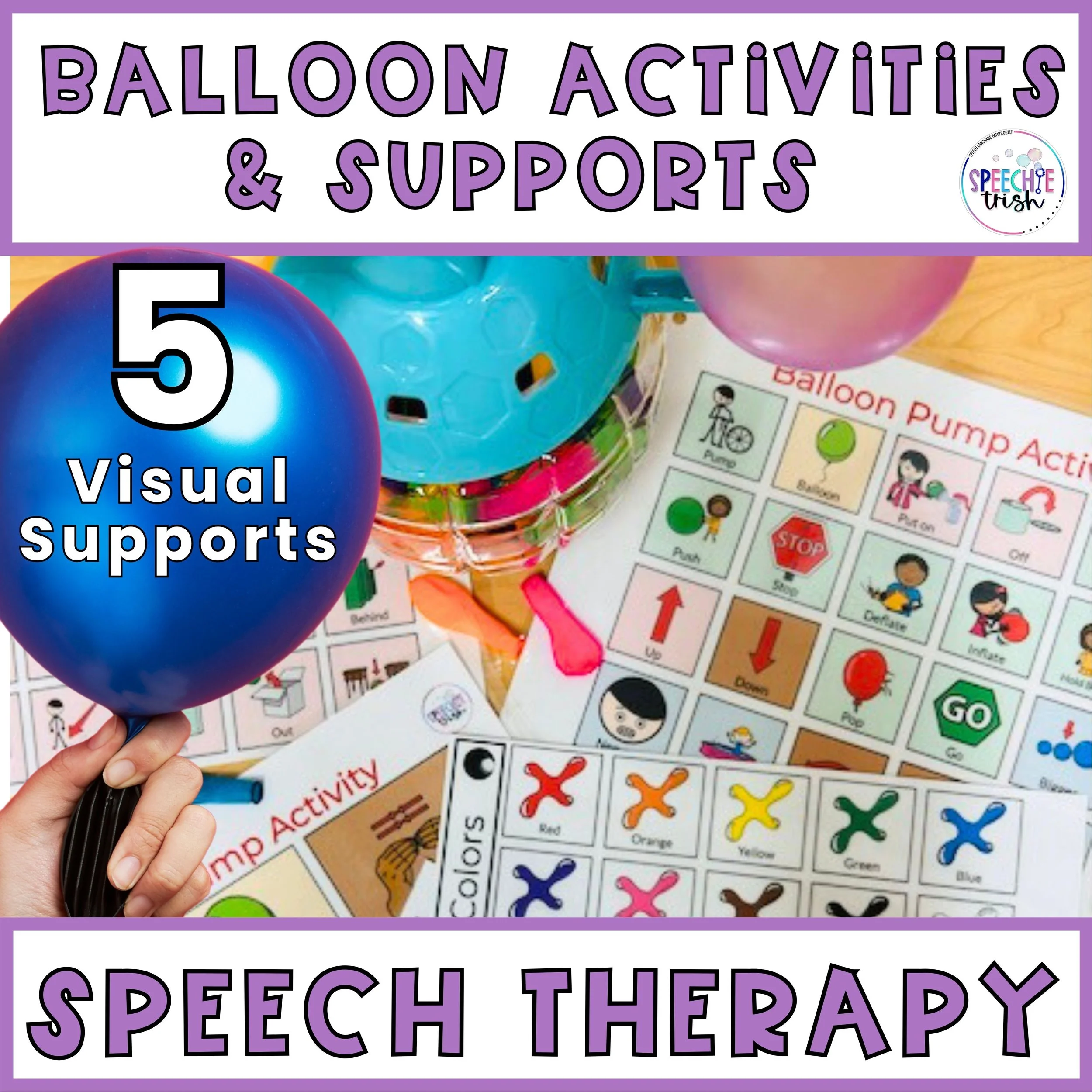 Speech therapy balloon activities and visual supports