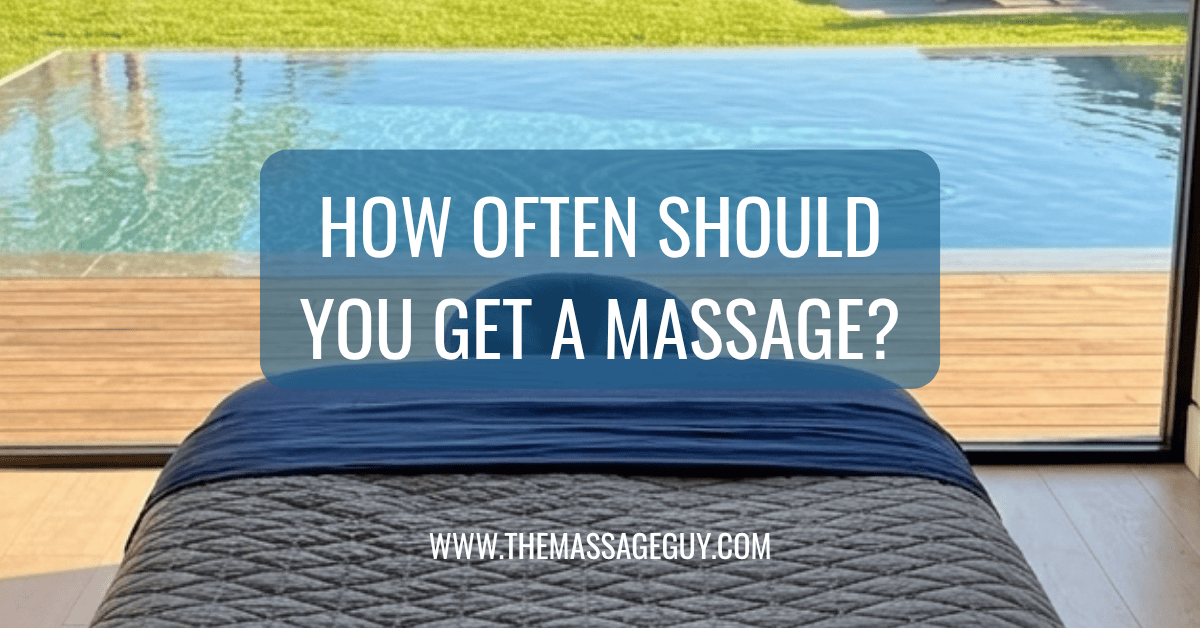 How Often Should You Get a Massage? A Therapist's Guide