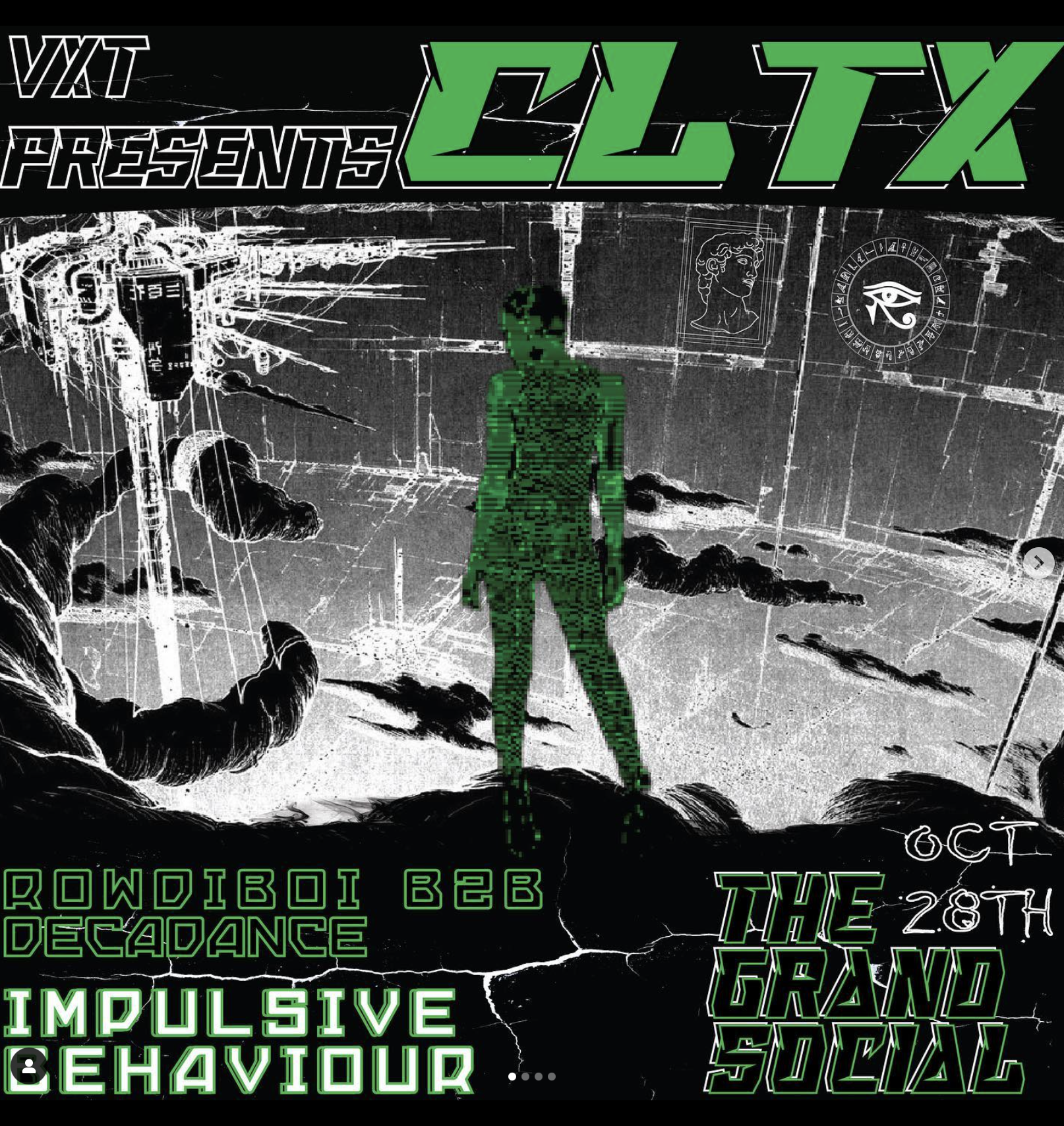 VXT Presents: CLTX at Grand Social, Dublin, 28th October 2022.
