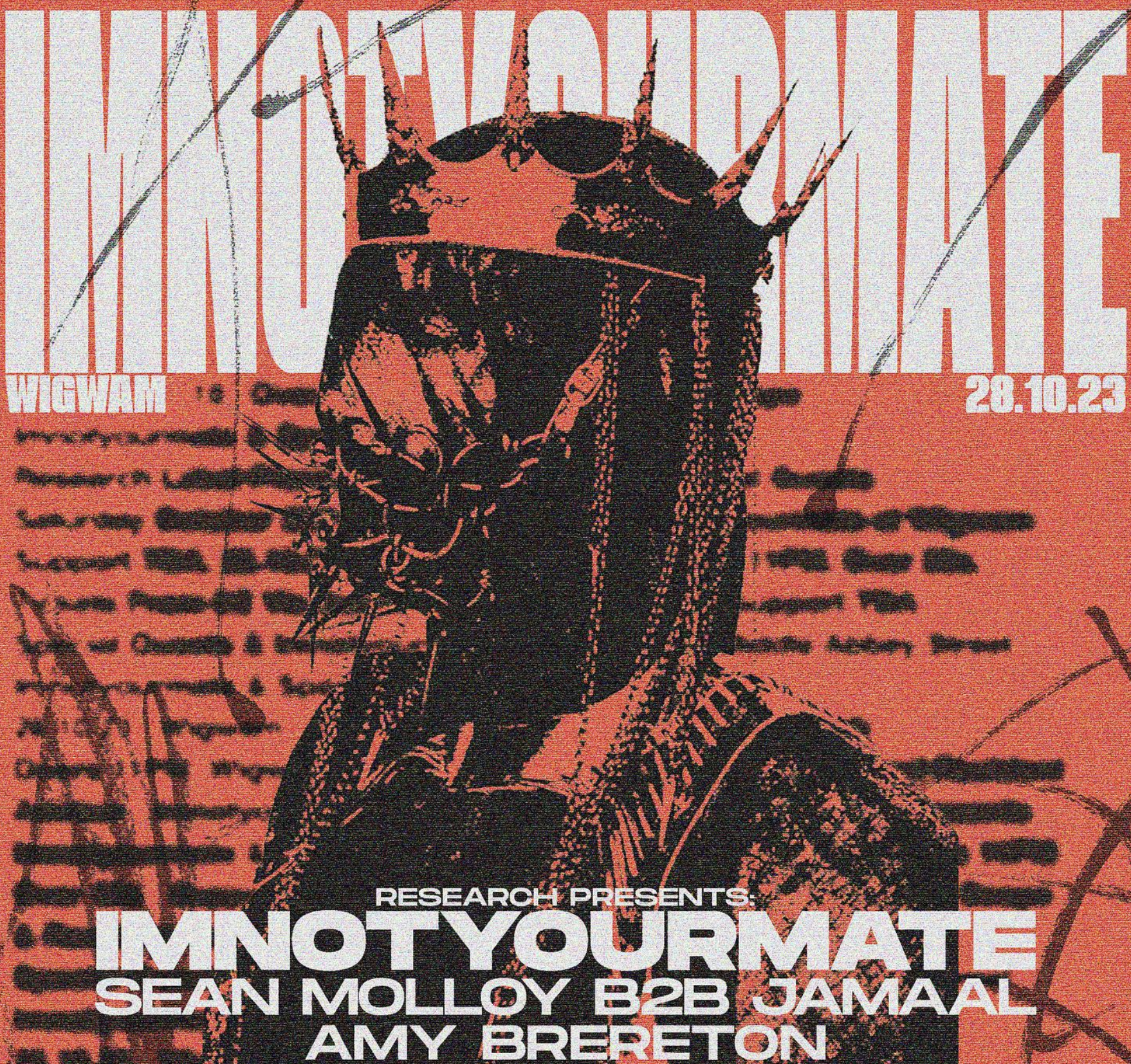 Research Presents: IMNOTYOURMATE
