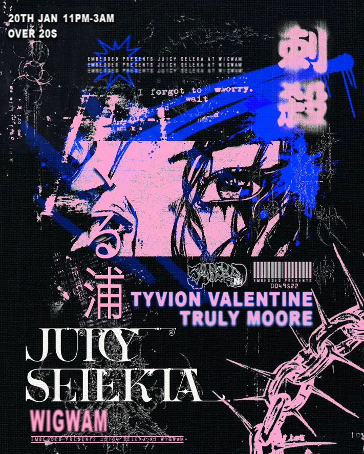 Embedded presents: Juicy Selekta, Tyvion Valentine &amp; Yours Truly