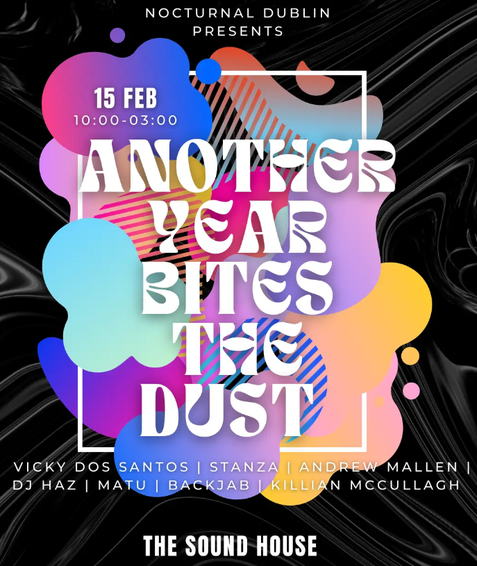 Nocturnal Dublin | Another Yeear Bites The Dust