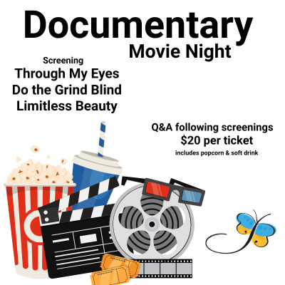 Text reads "Documentary Movie Night - Screening Through My Eyes, Do the Grind Blind, Limitless Beauty
