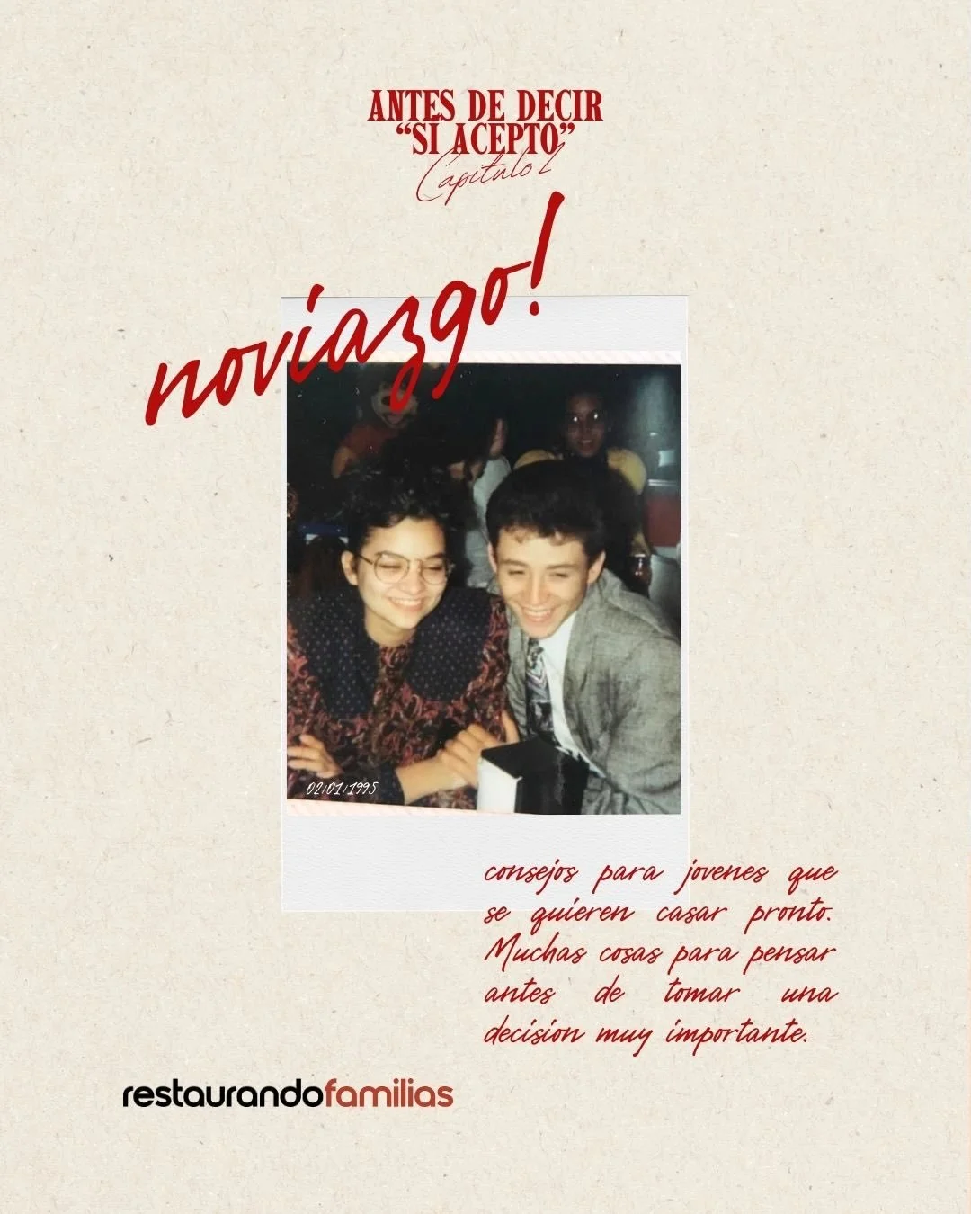 Cap&iacute;tulo 2 - Antes de decir &ldquo;Si Acepto&rdquo;&hellip;