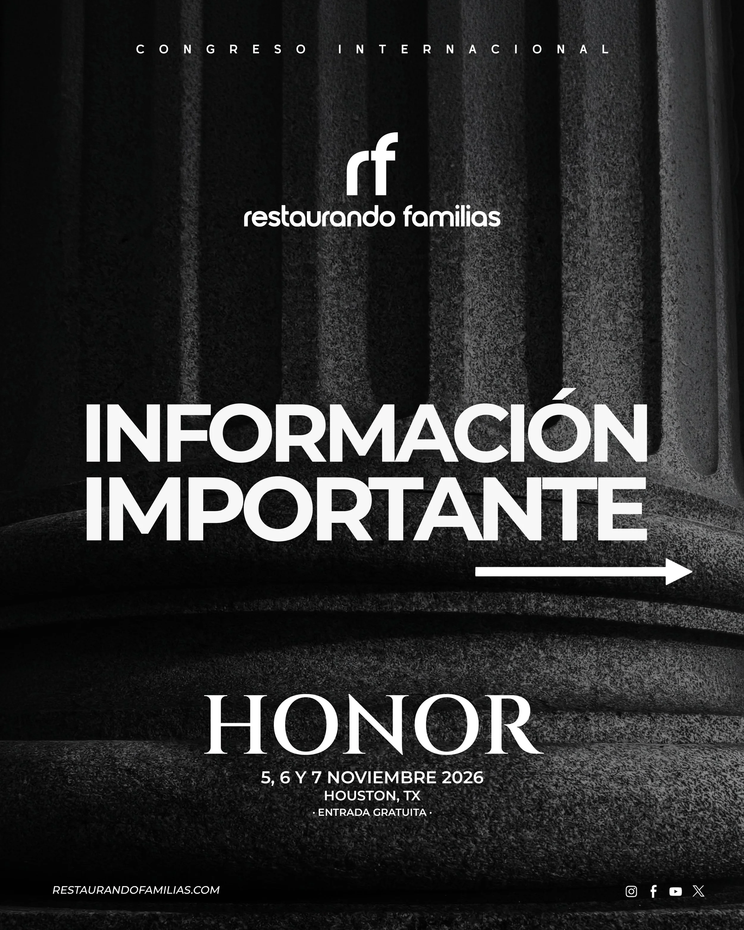 &iexcl;INFORMACI&Oacute;N IMPORTANTE PARA RESTAURANDO FAMILIAS EN HOUSTON! 🇺🇸

&iexcl;Estamos a poco m&aacute;s de un mes de nuestro gran Congreso Internacional Restaurando Familias! 

📌 En la informaci&oacute;n adjunta encontrar&aacute; todo lo n