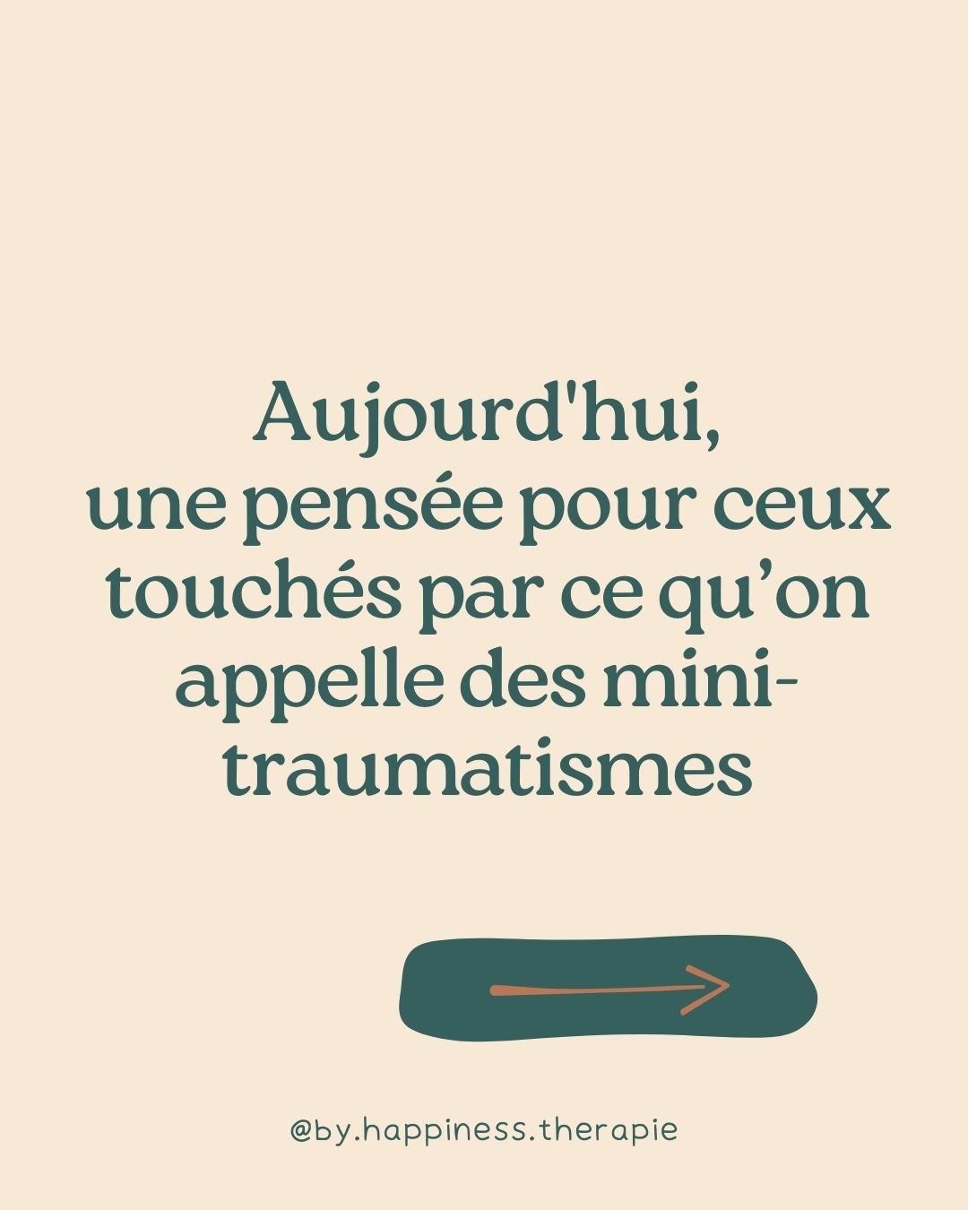 En ce jour, je d&eacute;die mes pens&eacute;es &agrave; tous ceux qui, sans avoir v&eacute;cu de grands traumatismes, portent en eux les stigmates des mini-traumatismes. Ces petites blessures, souvent invisibles et silencieuses, sculptent notre quoti