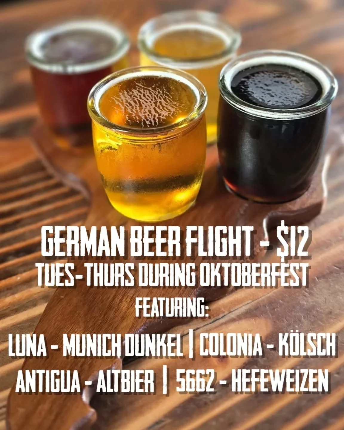 🍻🇩🇪 get a taste of oktoberfest early with our german beer flight! For just $12, enjoy four classics: luna munich dunkel, colonia k&ouml;lsch, antigua altbier, and 5662 hefeweizen.

available tues&ndash;thurs this week and next only&mdash;two weeks