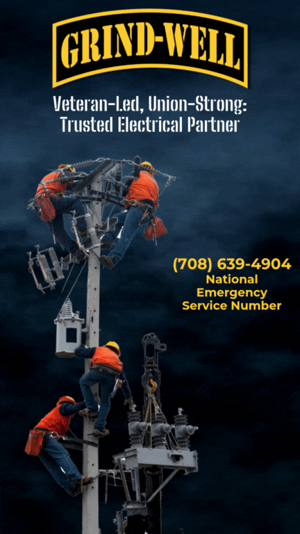 Two utility workers in safety gear working on an electrical power line mounted on a tall pole against a dark sky. The image includes the text "GRIND-WELL," "Veteran-Led, Union-Strong, Trusted Electrical Partner," and a contact number (708) 639-4904 with the note "National Emergency Service Number."
