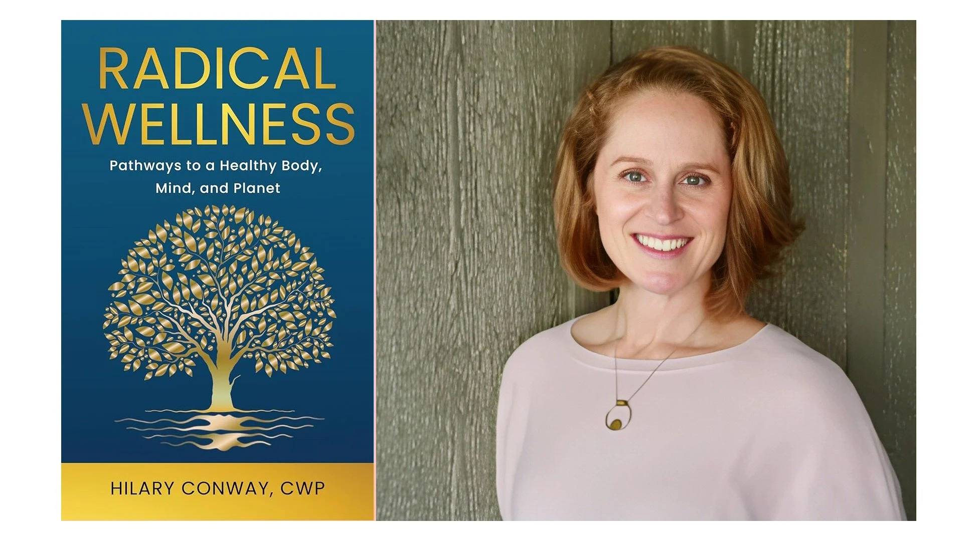 Westside Potluck: Presenting Hilary Conway, Author of Radical Wellness
