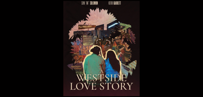 Atlanta Filmmaker Kerri Garrett’s “A Westside Love Story” Heads to Out On Film Festival